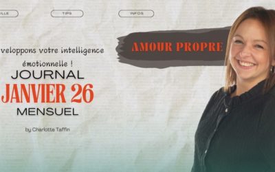 Journal Janvier 26 – L’amour propre