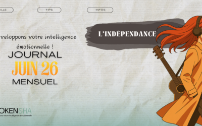 Journal Juin 26 – L’indépendance 🌞