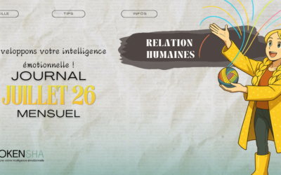 Journal de Juillet 26 â Les relations humaines đ